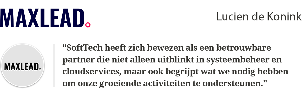 SoftTech heeft zich bewezen als een betrouwbare partner die niet alleen uitblinkt in systeembeheer en cloudservices, maar ook begrijpt wat we nodig hebben om onze groeiende activiteiten te ondersteunen.